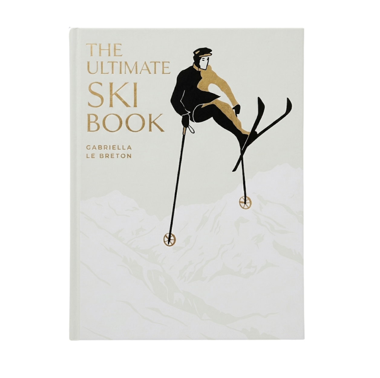 Ski: The Ultimate Book