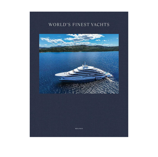 World'S Finest Yachts
