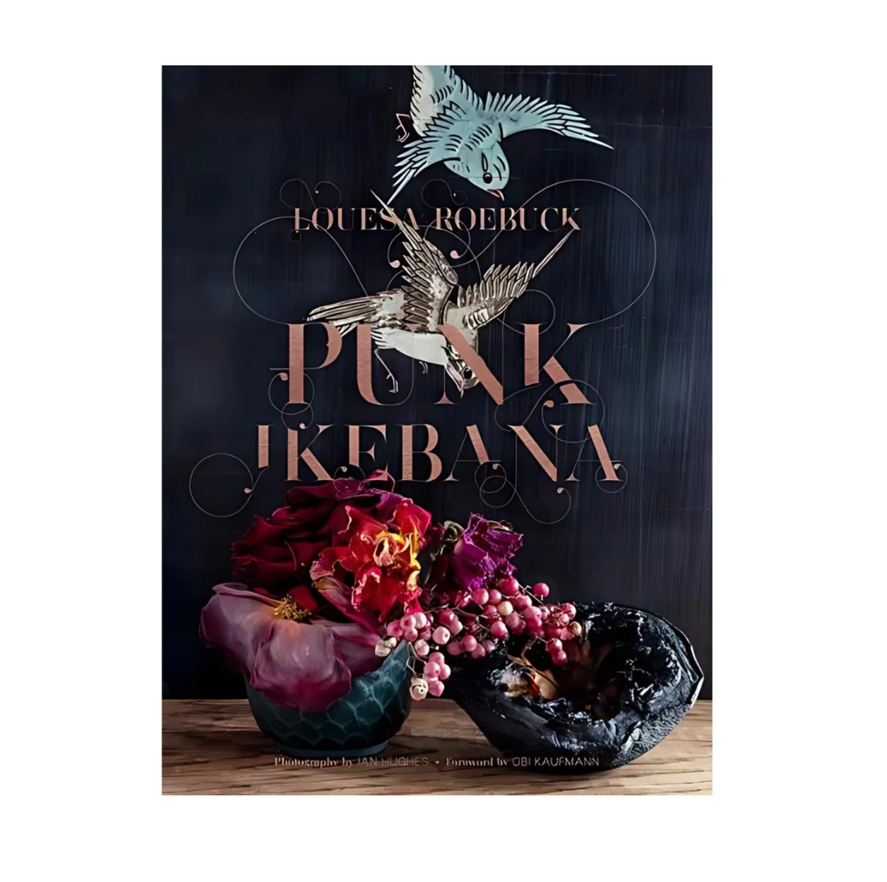 Punk Ikebana: Reimagining The Art Of Floral Design