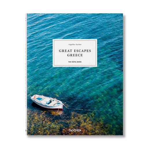 Great Escapes Greece The Hotel Book