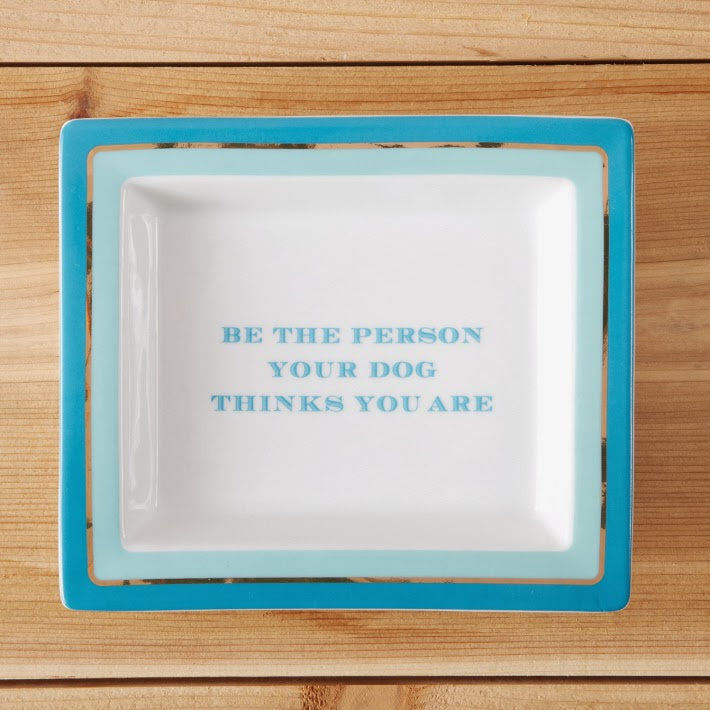 "Be The Person" Porcelain Tray